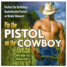 Load image into Gallery viewer, Pin The Pistol On The Cowboy
