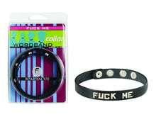 Load image into Gallery viewer, Sm Collar- Fuck Me
