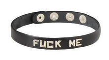 Load image into Gallery viewer, Sm Collar- Fuck Me
