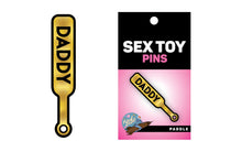 Load image into Gallery viewer, Daddy Paddle Pin
