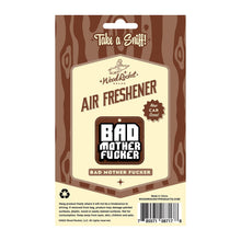 Load image into Gallery viewer, Bad Mother Fucker Air Freshener
