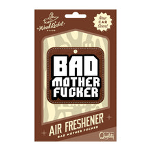 Load image into Gallery viewer, Bad Mother Fucker Air Freshener
