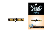 Load image into Gallery viewer, They/them Pronoun Pin
